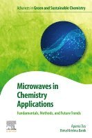 Aparna Das, Bimal Banik - Microwaves in Chemistry Applications, Häftad