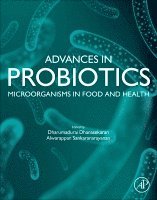 Dharumadurai Dhanasekaran, Alwarappan Sankaranarayanan - Advances in Probiotics, Häftad