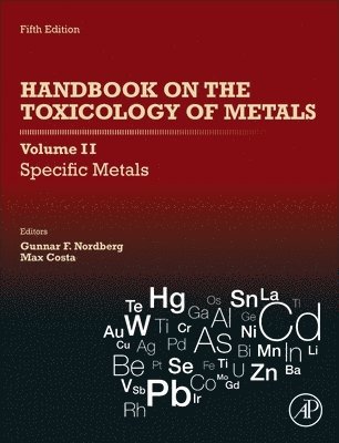 Handbook on the Toxicology of Metals: Volume II: Specific Metals 1