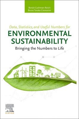 bokomslag Data, Statistics, and Useful Numbers for Environmental Sustainability