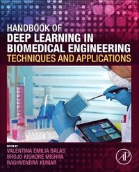 bokomslag Handbook of Deep Learning in Biomedical Engineering