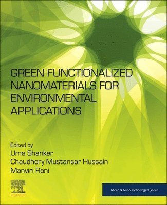 Green Functionalized Nanomaterials for Environmental Applications 1