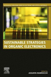 bokomslag Sustainable Strategies in Organic Electronics