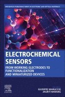 Giuseppe Maruccio, Jagriti Narang - Electrochemical Sensors, Häftad