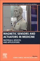 Horia Chiriac, Nicoleta Lupu - Magnetic Sensors and Actuators in Medicine, Häftad