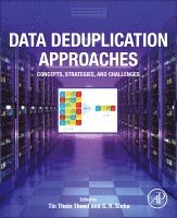 Tin Thein Thwel, G. R. Sinha - Data Deduplication Approaches, Häftad