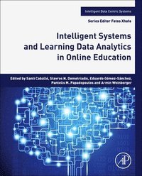 bokomslag Intelligent Systems and Learning Data Analytics in Online Education