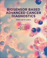 Biosensor Based Advanced Cancer Diagnostics