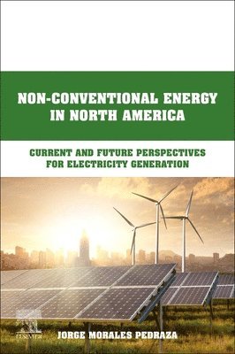 Non-Conventional Energy in North America 1