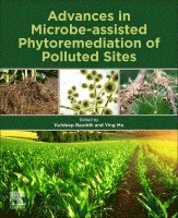 Kuldeep Bauddh, Ying Ma - Advances in Microbe-assisted Phytoremediation of Polluted Sites, Häftad
