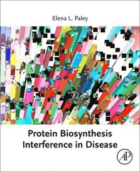 bokomslag Protein Biosynthesis Interference in Disease