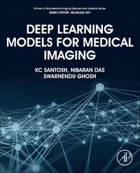 bokomslag Deep Learning Models for Medical Imaging