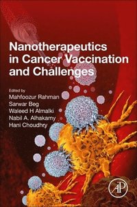 bokomslag Nanotherapeutics in Cancer Vaccination and Challenges