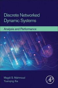 bokomslag Discrete Networked Dynamic Systems