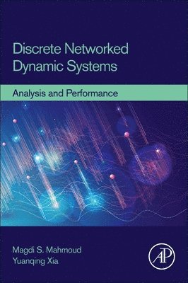 Discrete Networked Dynamic Systems 1
