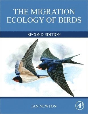 bokomslag The Migration Ecology of Birds