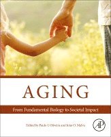 Paulo J. Oliveira, Joao O. Malva - Aging, Häftad