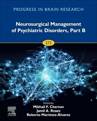 bokomslag Neurosurgical Management of Psychiatric Disorders, Part B