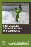 Sanjay Mavinkere Rangappa, Jyotishkumar Parameswaranpillai, M. Ramesh, Suchart Siengchin - Biodegradable Polymers, Blends and Composites, Häftad