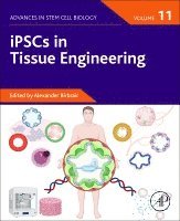 Alexander Birbrair, USA) Birbrair, Alexander (Department of Pathology, Federal University of Minas Gerais, Belo Horizonte, Minas Gerais, Brazil<br>Department of Radiology, Columbia University Medical Center, Medical Center - iPSCs in Tissue Engineering, Häftad