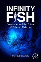 Ussif Rashid Sumaila - Infinity Fish, Häftad