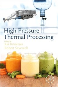 bokomslag High Pressure Thermal Processing
