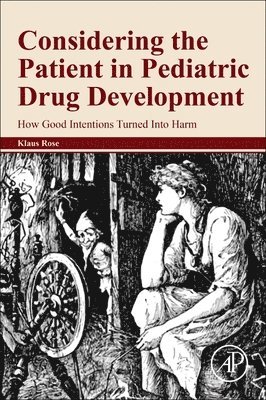 Considering the Patient in Pediatric Drug Development 1