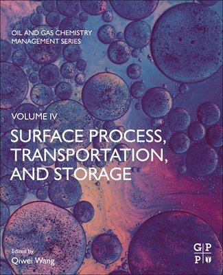 Surface Process, Transportation, and Storage 1