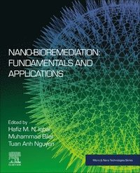bokomslag Nano-Bioremediation: Fundamentals and Applications