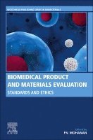 P.V. Mohanan, India) Mohanan, P.V., PhD (Scientist-G and Head, Toxicology Division, Biomedical Technology Wing, Sree Chitra Tirunal Institute for Medical Sciences and Technology (SCTIMST), Govt. of India, P. V. Mohanan - Biomedical Product and Materials Evaluation, Häftad