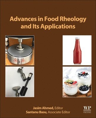 Advances in Food Rheology and Its Applications 1