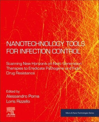 Nanotechnology Tools for Infection Control 1