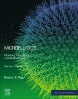 Bastian E. Rapp - Microfluidics, Häftad
