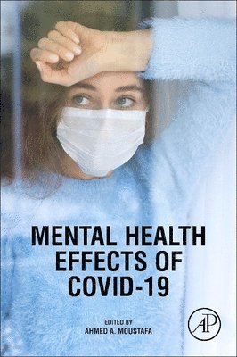 Mental Health Effects of COVID-19 1