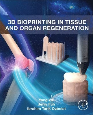 3D Bioprinting in Tissue and Organ Regeneration 1