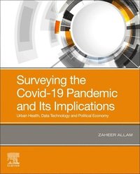 bokomslag Surveying the Covid-19 Pandemic and Its Implications