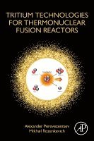 Tritium Technologies for Thermonuclear Fusion Reactors 1