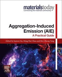 bokomslag Aggregation-Induced Emission (AIE)