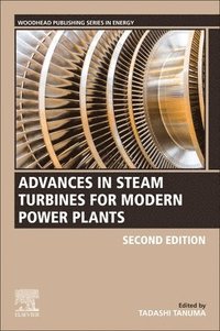 bokomslag Advances in Steam Turbines for Modern Power Plants