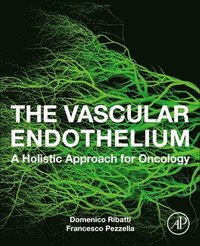 bokomslag The Vascular Endothelium