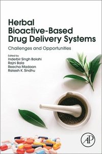 bokomslag Herbal Bioactive-Based Drug Delivery Systems