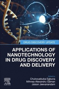 bokomslag Applications of Nanotechnology in Drug Discovery and Delivery
