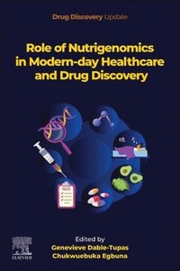 bokomslag Role of Nutrigenomics in Modern-day Healthcare and Drug Discovery