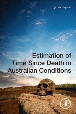 Estimation of Time since Death in Australian Conditions 1