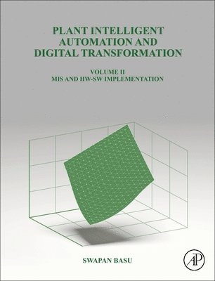 bokomslag Plant Intelligent Automation and Digital Transformation Volume II