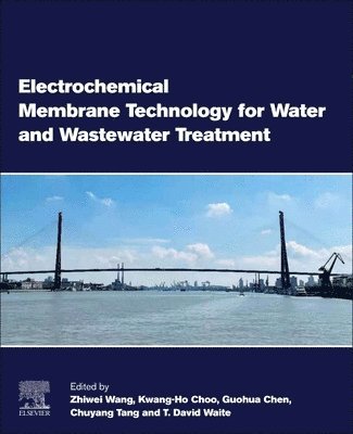 Electrochemical Membrane Technology for Water and Wastewater Treatment 1