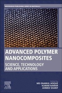 bokomslag Advanced Polymer Nanocomposites
