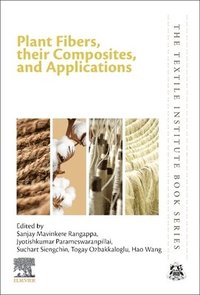 bokomslag Plant Fibers, their Composites, and Applications