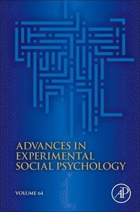 bokomslag Advances in Experimental Social Psychology