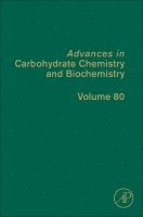 David C. Baker - Advances in Carbohydrate Chemistry and Biochemistry, Inbunden